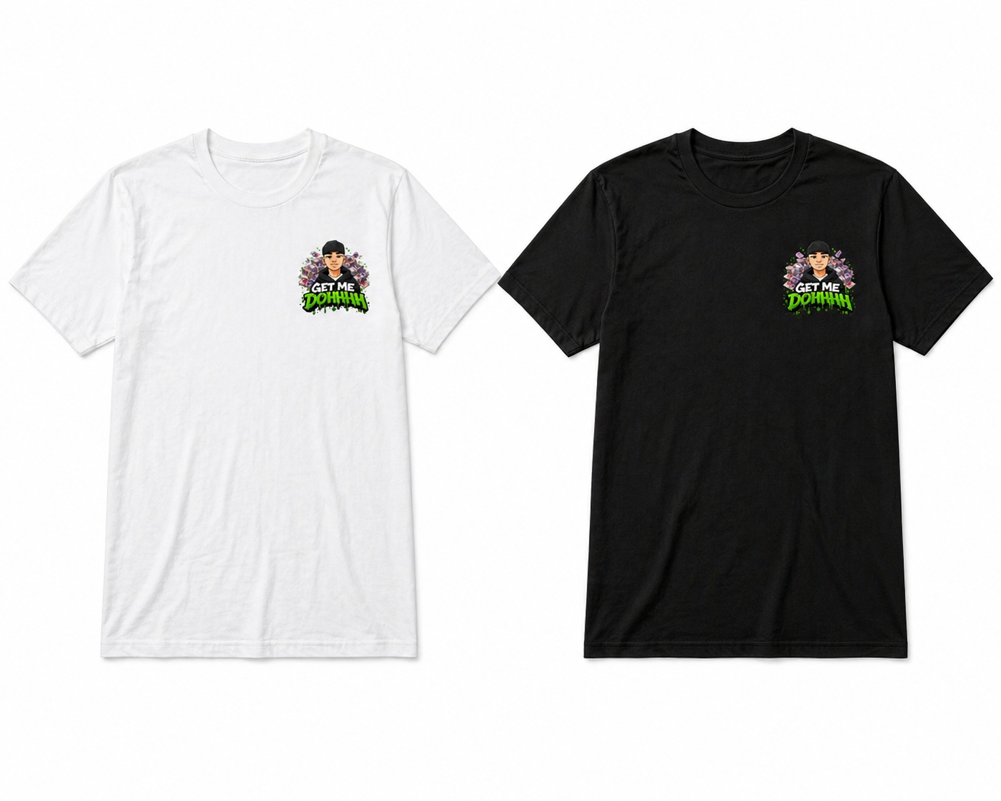 GET ME DOHHH (CLASSIC WHITE T)