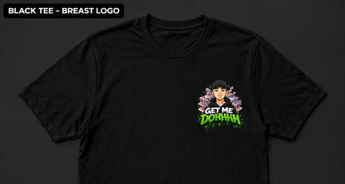GET ME DOHHH (CLASSIC BLACK T)