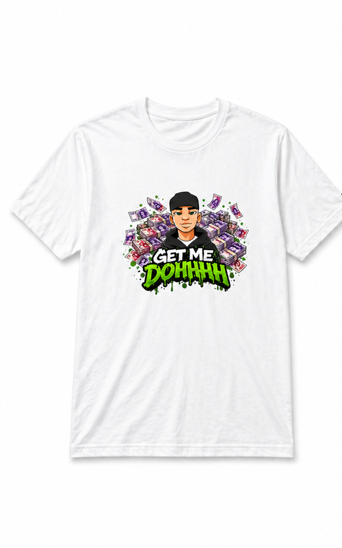 GET ME DOHHH (LARGE LOGO WHITE T)